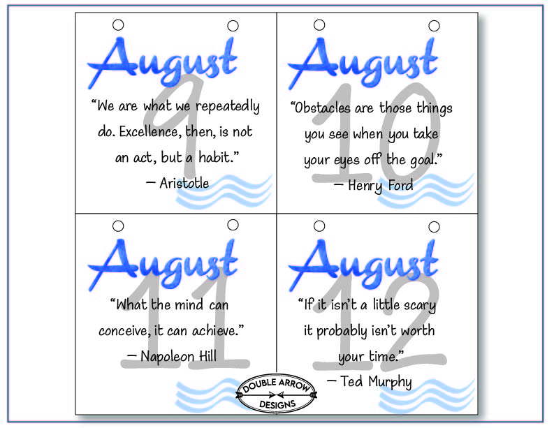 August 9-12 with an inspirational quote on each square
