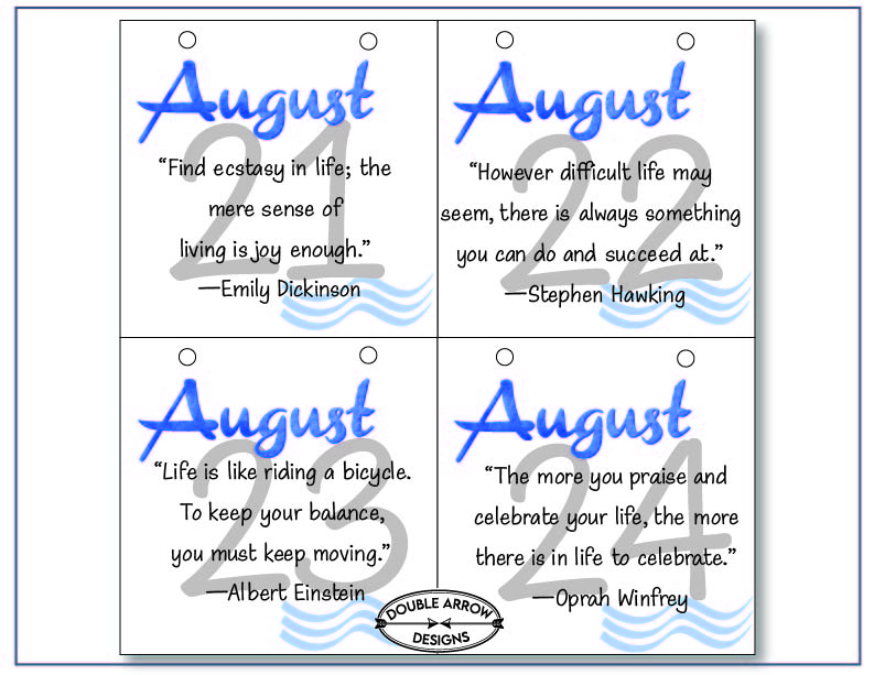 August 21-24 with an inspirational quote on each square