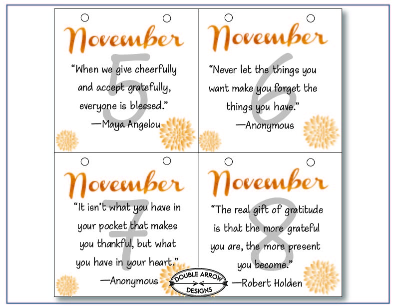 November 5-8 with inspirational quotes