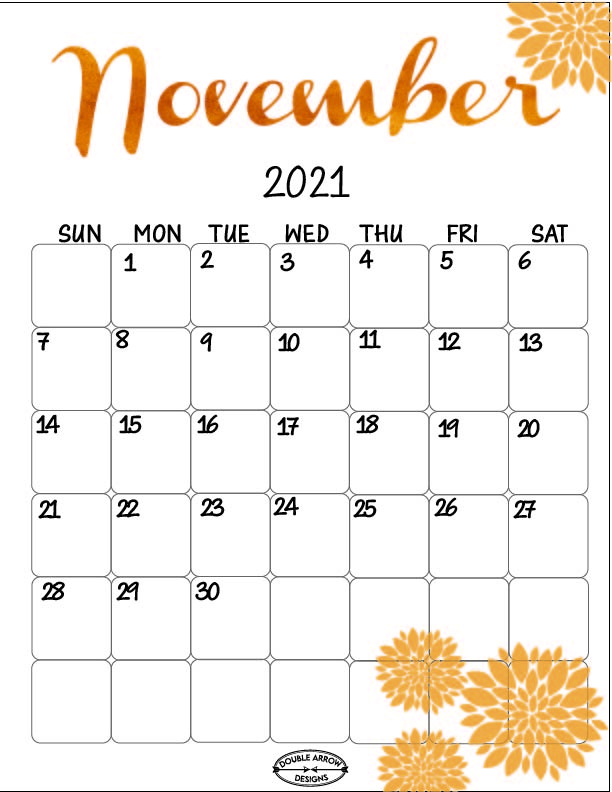 November 2021 Calendar Printable let's be Thankful! Double Arrow Designs