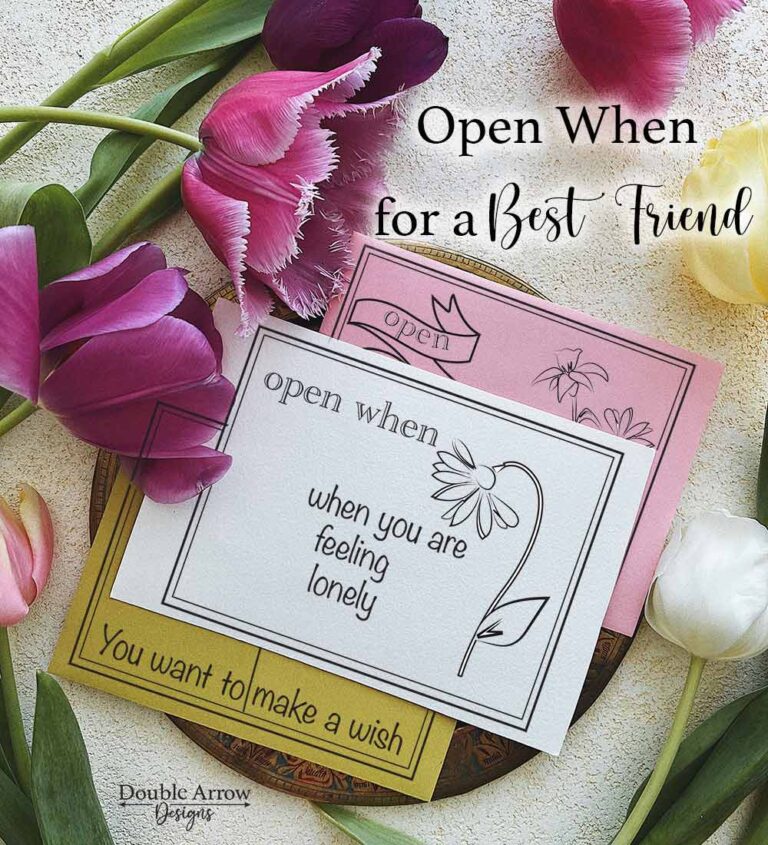 open when for a best friend with three colorful envelopes with tulips