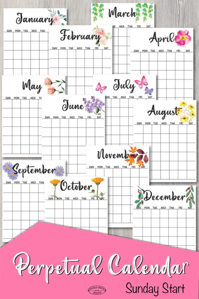 Perpetual Calendar Printable That's Free! Double Arrow Designs