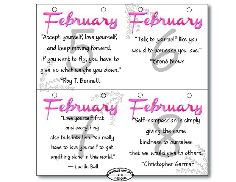 February inspirational calendar page. February 5th to the 8th.