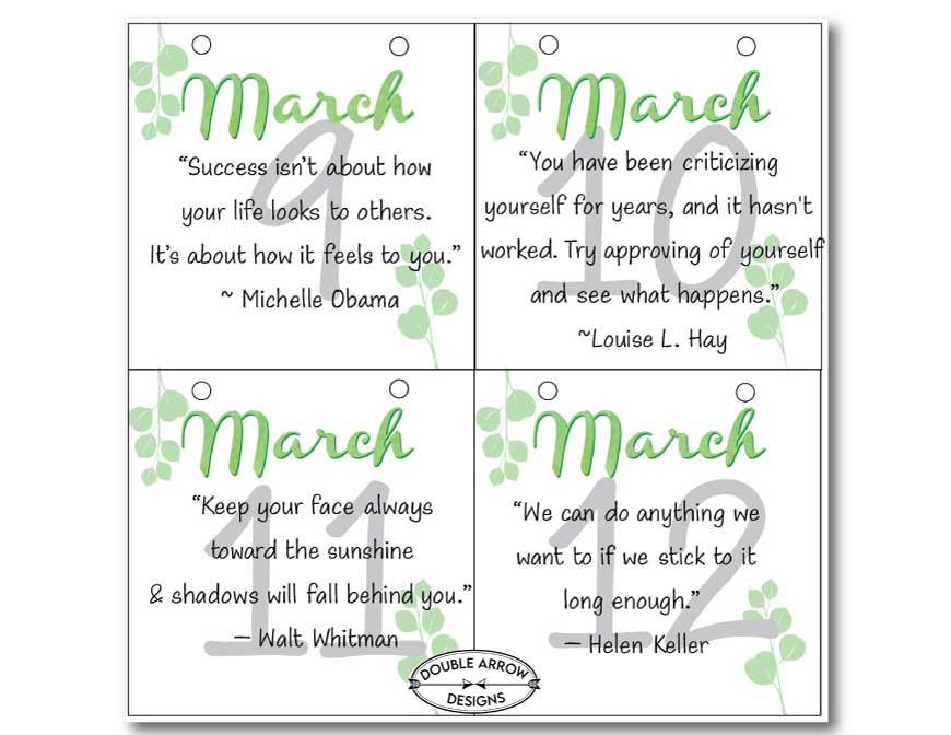 Calendar Download For March days- 9-12 with motivational quotes for each day.