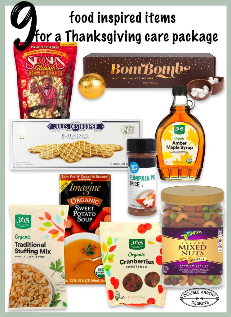 9 food inspired items for a thanksgiving care package. it features kettle corn chocolate bombs, wafer cookies, maple syrup, pumpkin spice, stuffing mix, sweet potato soup, cranberries and mixed nuts.