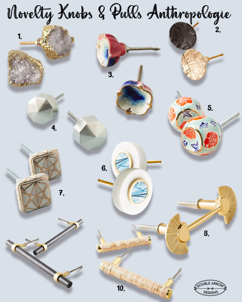 10 pulls and knobs from anthropologie 