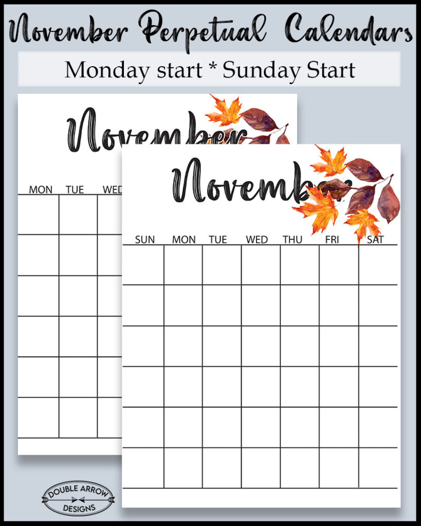 November perpetual calendar with both Sunday and Monday start dates